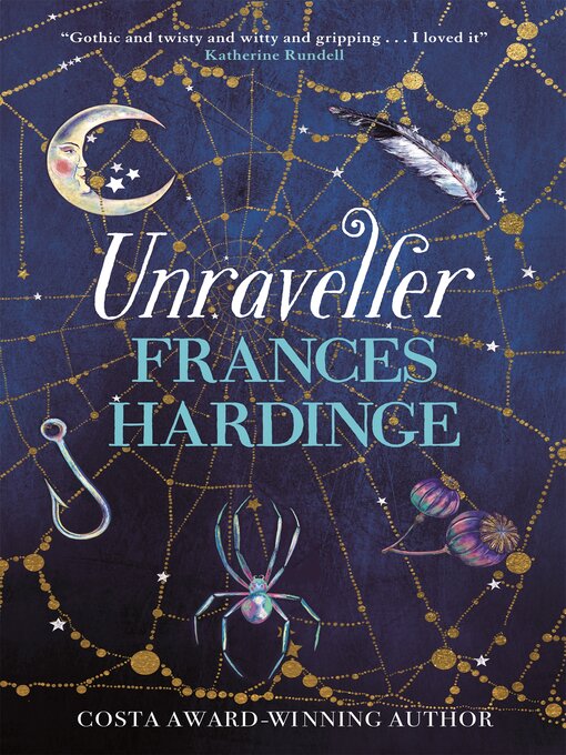 Title details for Unraveller by Frances Hardinge - Wait list